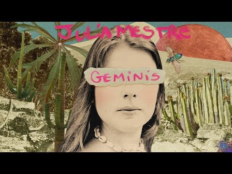Julia Mestre - GEMINIS Álbum Completo (Full Album)