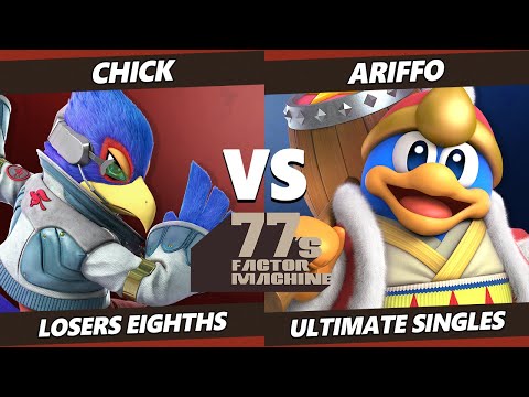 77s FM1 Top 8 - Chick (Falco) Vs. Ariffo (Dedede) SSBU Ultimate Tournament
