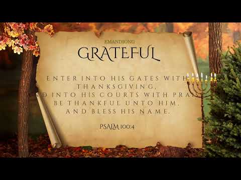 GRATEFUL SING ALONG VIDEO
