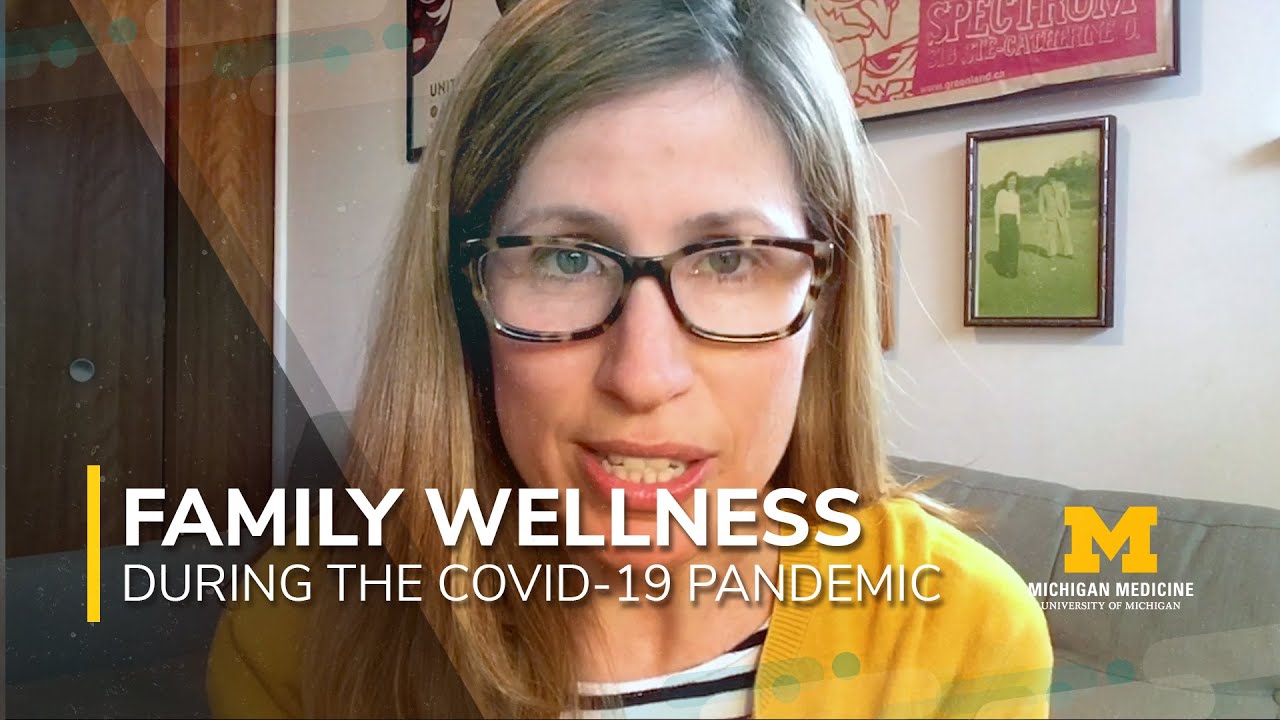 Thrive With Your Family: A Weekly Web Series Addressing Family Wellness During the COVID-19 Pandemic
