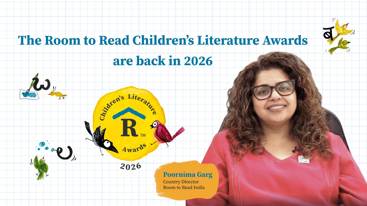 Room to Read’s Children’s Literature Awards 2026 are back!