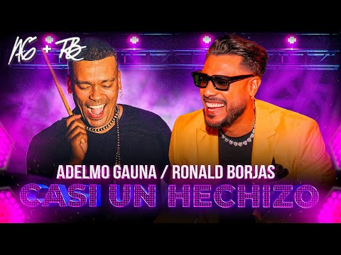 Adelmo Gauna - Cokis Band Ft Ronald Borjas "Casi un Hechizo"