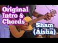 Sham(Aisha) Ukulele Lesson -  Original Intro & Chords