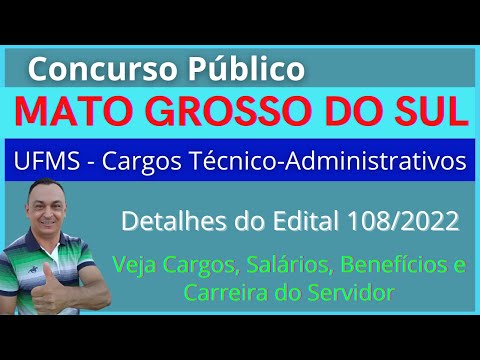 Saiu Edital UFMS! 84 VAGAS. Conheça esse ótimo Incentivo à Qualificação do Servidor. Análise.