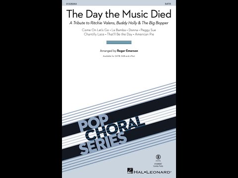 The Day the Music Died (A Tribute Medley) (SATB Choir) - Arranged by Roger Emerson