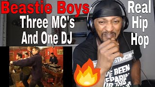 THIS IS REAL HIP HOP | Beastie Boys - Three MC&#39;s and One DJ (Official Music Video) REACTION