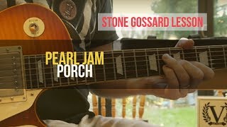PEARL JAM - Learn to Play "Porch" Guitar Lesson | Stone Gossard