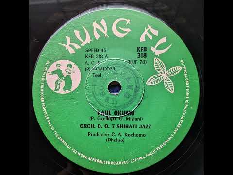 Orch. D. O. 7 Shirati Jazz - Paul Okumu / Maggy Auma