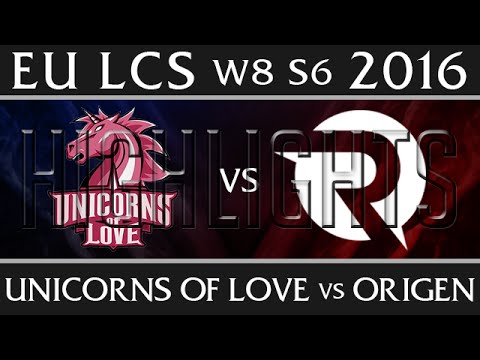 Unicorns of Love vs Origen Highlights | EU LCS W8D1 2016 Spring S6 | UOL vs OG Week 8