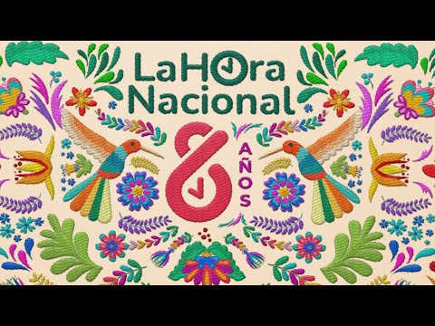 La Hora Nacional 86 Aniversario