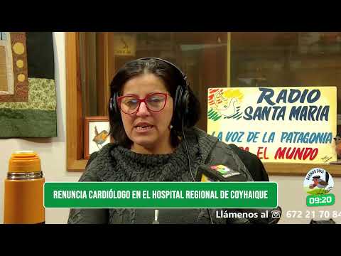 BUENOS DÍAS AYSÉN | Renuncia cardiólogo en el Hospital Regional de Coyhaique.