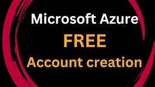 Azure Account Creation | Step by Step Guide | How to create Azure Acco