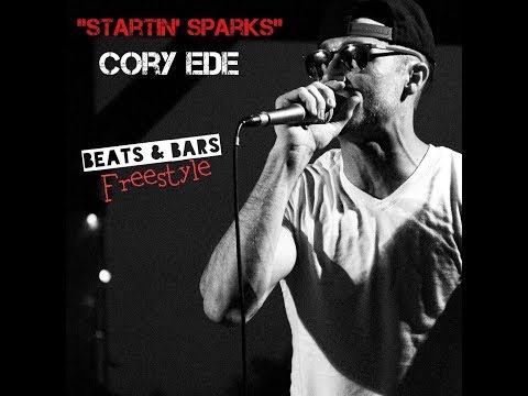 Cory Ede - BEATS & BARS- Startin' Sparks
