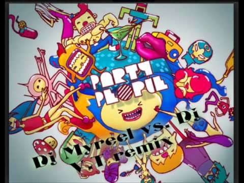 Dj Myreel @ Dj V.T - Party People