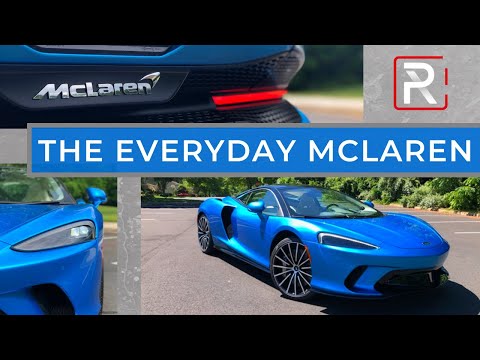 The 2020 McLaren GT is The Real Everyday Exotic Supercar You Can Daily Drive