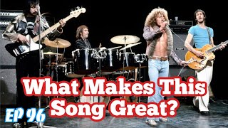 What Makes This Song Great?™ Ep.96 The Who