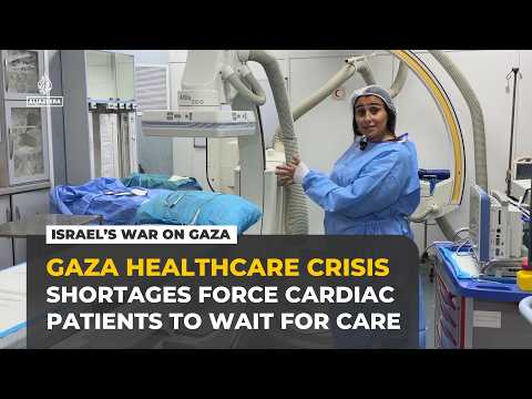 Gaza’s only cardiac catheter unit leaves hundreds of heart patients waiting for care