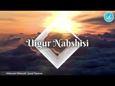 Abdusami Abduwali - Guzal Ekansan