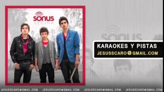 KARAOKE Sonus - VECINA (Save Me Tonight)