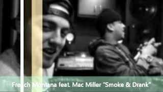 French Montana Feat. Mac Miller "Smoke & Drank"