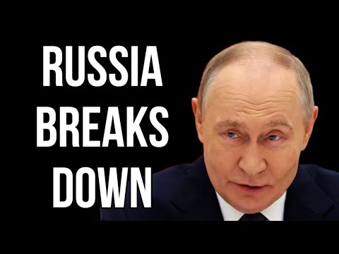 RUSSIA Breaks Down