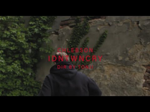 Chlebson - IDNTWNCRY (prod. by fadenhere)