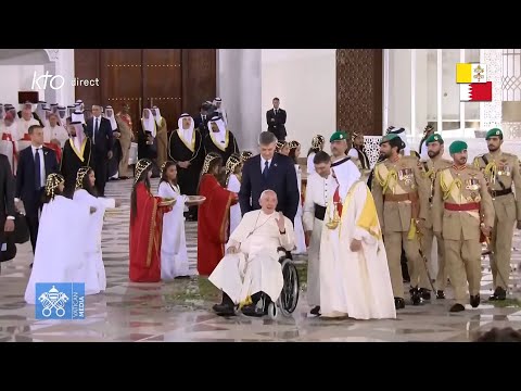Cérémonie de bienvenue du Pape et rencontre avec les autorités à Bahreïn