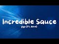 Incredible Sauce - Giggs ft. Dave (Lyrics)