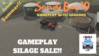 SILAGE SALE!! - Sandy Bay 19 SEASONS Gameplay Episode 6 - Farming Simulator 19