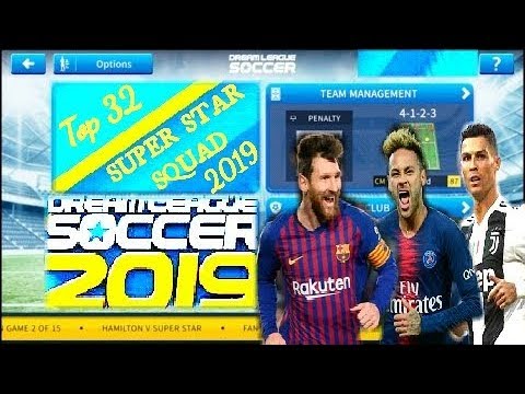 🔥SUPER STAR🔥player Squad | Dream League soccer 19 | Dream gameplay Video