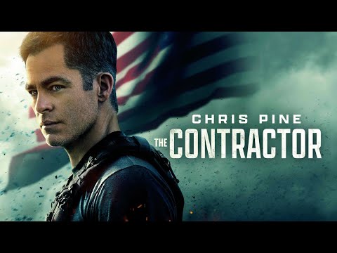 The Contractor 2022 Movie | Chris Pine, Ben Foster, Gillian Jacobs| The Contractor Movie Full Review