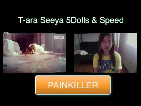 PAINKILLER T-ARA SEEYA 5DOLLS SPEED MV REACTION