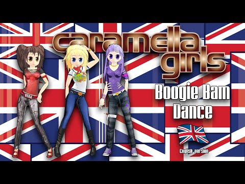 Caramella Girls - Boogie Bam Dance (Official Full English Version)