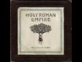 Holy Roman Empire-Undeserving You - Goran Holy Roman Empire-Undeserving You