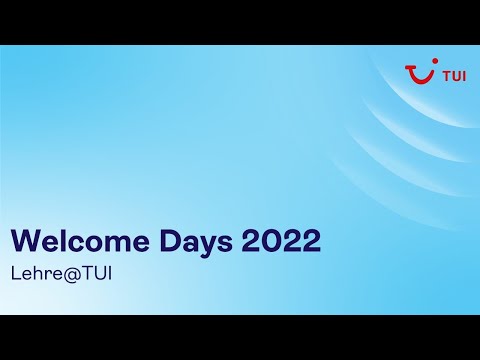 Welcome Days 2022 - Lehre@TUI