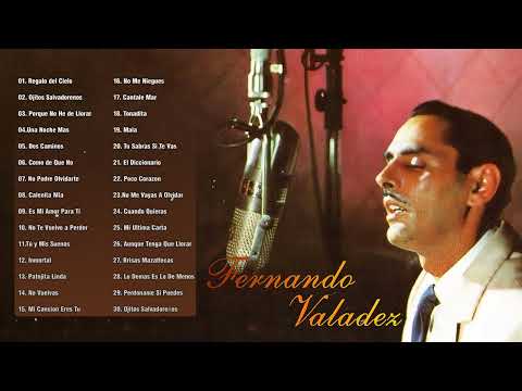 Fernando Valadez Boleros De Oro - 30 Grandes Exitos De Fernando Valadez - Boleros de Antaño
