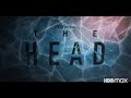 The Head | Season 1 | Official Trailer | HBO Max