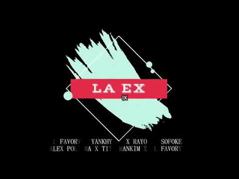 Tito Rankin - LLAMADA DE MI EX ft Alex Polvora ❌️ El Favory ❌️ Rayo Sofoke  ❌️  Yanky Mc