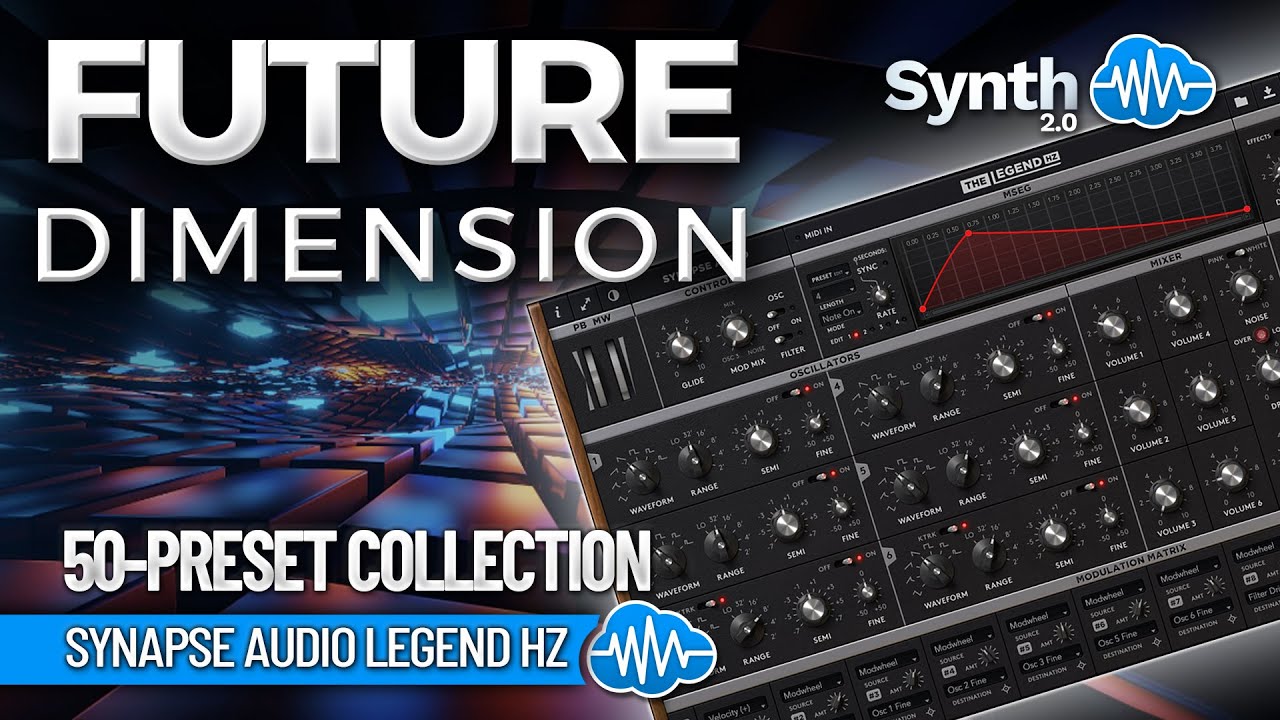 OTL080 - Future Dimension - Synapse Audio Legend HZ ( 50 presets ) - Video Preview 1