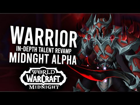 A Massive Warrior Revamp Is Coming To Midnight! New Spec And Class Talents | Midnight Alpha