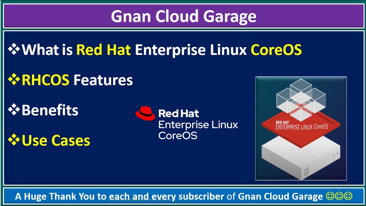 What is Red Hat Enterprise Linux CoreOS (RHEL CoreOS or RHCOS)? OpenShift | Benefits | Use Cases