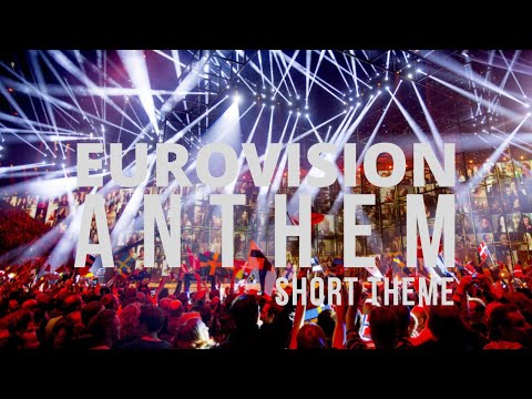 Eurovision Anthem (Short Theme)