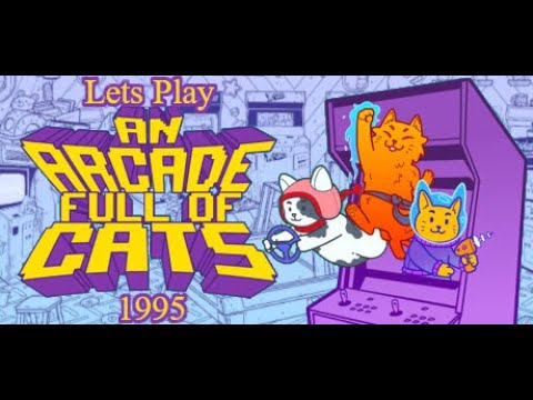 An Arcade Full of Cats - 1995 – GreenGimmick Gaming