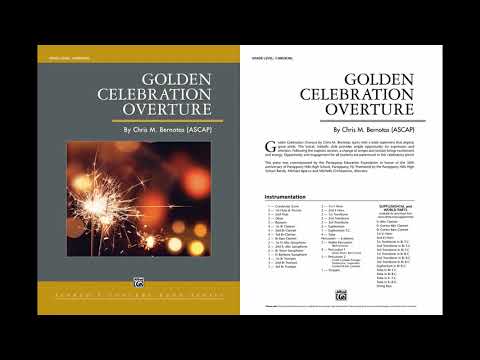 Golden Celebration Overture, by Chris M. Bernotas – Score & Sound