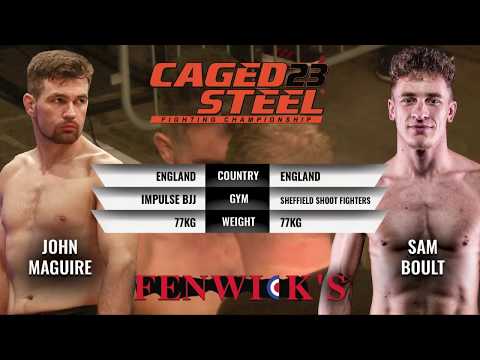 John Maguire v Sam Boult - Caged Steel 23