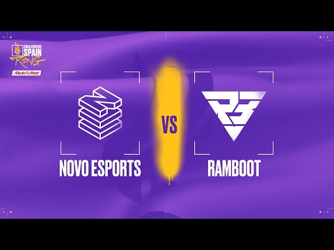 NOVO ESPORTS VS RAMBOOT CLUB - MAPA 1 - GRUPO A - JORNADA 4 - CHALLENGERS SPAIN - RISING MEDIA MARKT