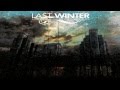 Last Winter - Don't Forget to Write 