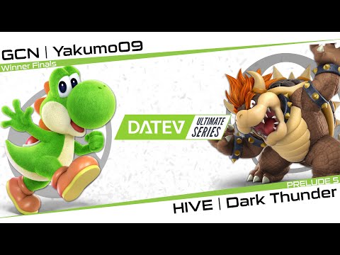 DATEV Ultimate Series - Prelude #5 [WF] - CGN | Yakumo09 (Yoshi) Vs. HIVE | DarkThunder (Bowser)