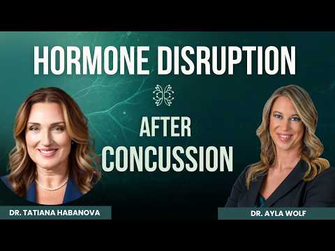 Hormonal Disruption After Concussion with Dr. Tatiana Habanova