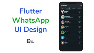 Flutter WhatsApp UI Clone - Speed Code